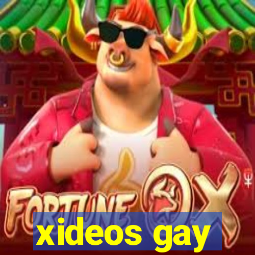 xideos gay